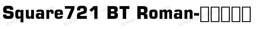 Square721 BT Roman字体转换